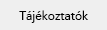 Tájékoztatók